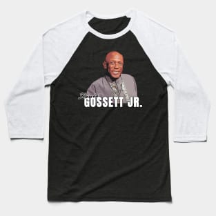 Legend Louis Gossett Jr Baseball T-Shirt